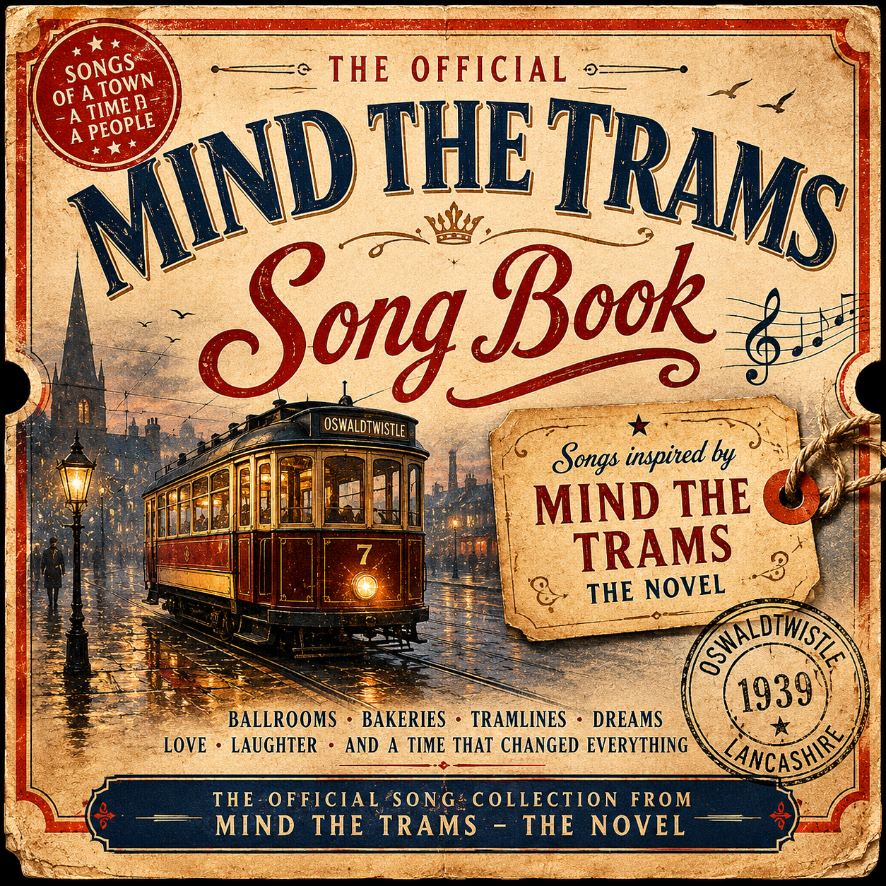 Oswaldtwistle Musical | From Mind The Trams to the Stage